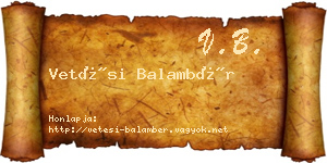 Vetési Balambér névjegykártya